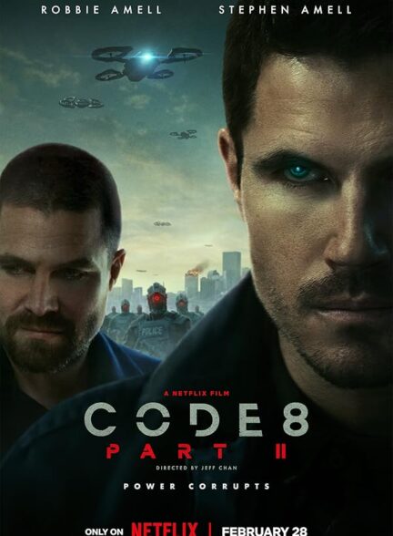 دانلود فیلم کد 8 قسمت دوم | Code 8: Part II