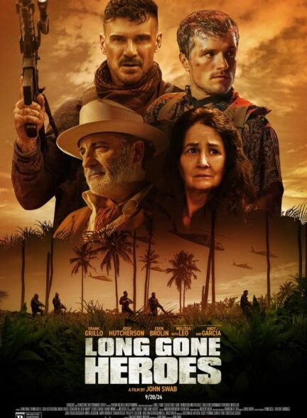 دانلود فیلم قهرمانان از دست رفته | Long Gone Heroes