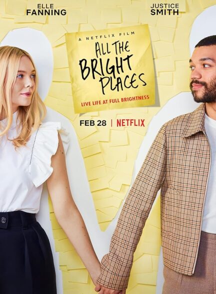 دانلود فیلم همه مکان‌های روشن | All the Bright Places