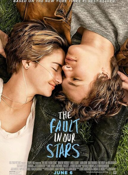 دانلود فیلم خطای ستارگان بخت ما | The Fault in Our Stars