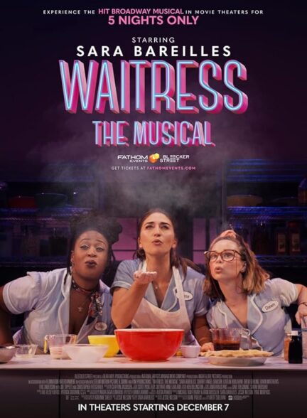 دانلود فیلم پیشخدمت: موزیکال | Waitress: The Musical