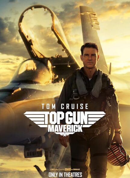 دانلود فیلم تاپ گان: ماوریک | Top Gun: Maverick