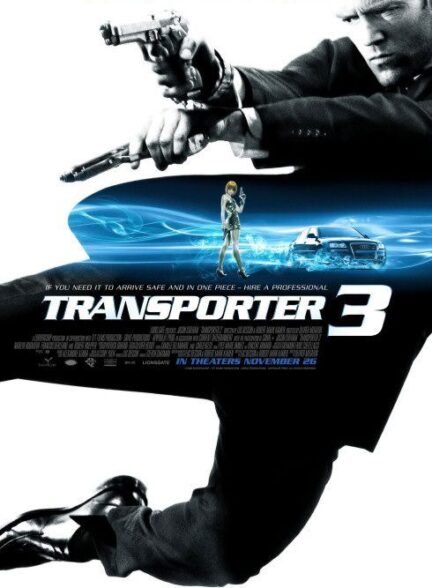 دانلود فیلم مامور انتقال 3 | Transporter 3