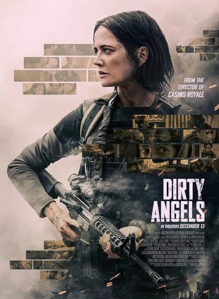 دانلود فیلم فرشته های کثیف | Dirty Angels