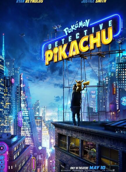 دانلود فیلم کارآگاه پیکاچو | Pokémon: Detective Pikachu