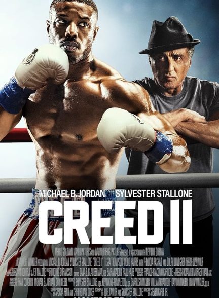 دانلود فیلم کرید 2 | Creed II