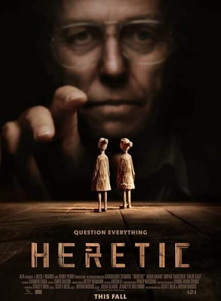 دانلود فیلم مرتد | Heretic