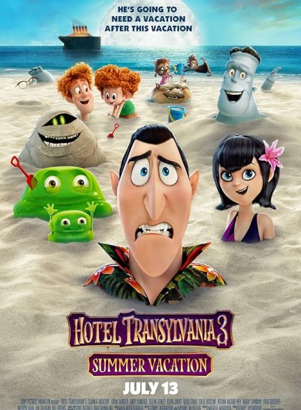 دانلود فیلم هتل ترانسیلوانیا 3: تعطیلات تابستانی | Hotel Transylvania 3: Summer Vacation