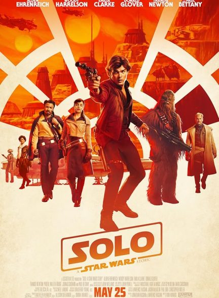 دانلود فیلم سولو داستانی از جنگ ستارگان | Solo: A Star Wars Story