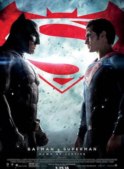 دانلود فیلم  بتمن در برابر سوپرمن: طلوع عدالت | Batman v Superman: Dawn of Justice